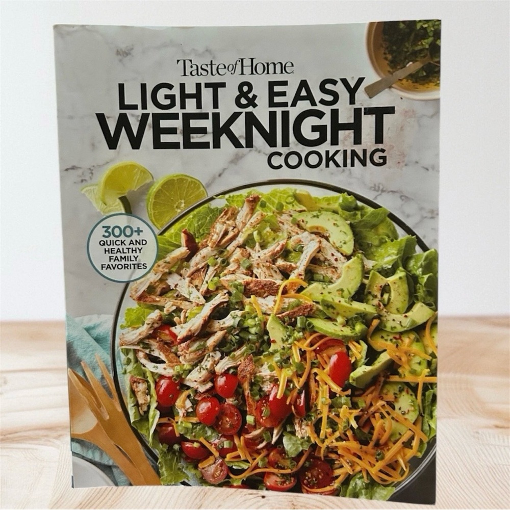 Taste of Home Light & Easy Weeknight Cooking - Brand New